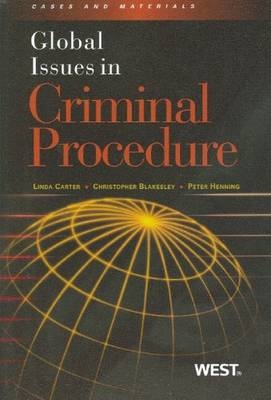 Global Issues in Criminal Procedure