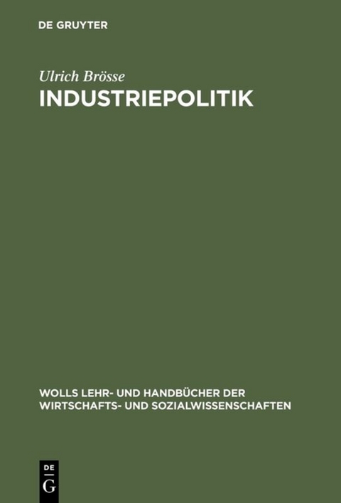 Industriepolitik - Ulrich Br&ouml;sse