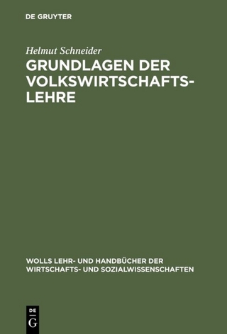 Grundlagen der Volkswirtschaftslehre