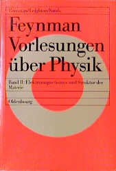 Feynman Vorlesungen &uuml;ber Physik - Richard P. Feynman, Robert B. Leighton, Matthew Sands