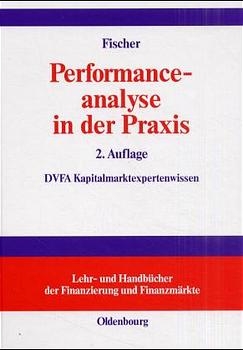 Performanceanalyse in der Praxis - Bernd R. Fischer