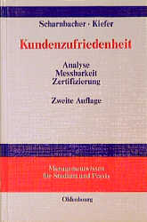 Kundenzufriedenheit - Kurt Scharnbacher, Guido Kiefer