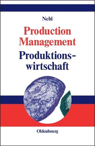 Production Management. Produktionswirtschaft
