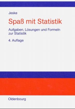 Spass mit Statistik - Roland Jeske