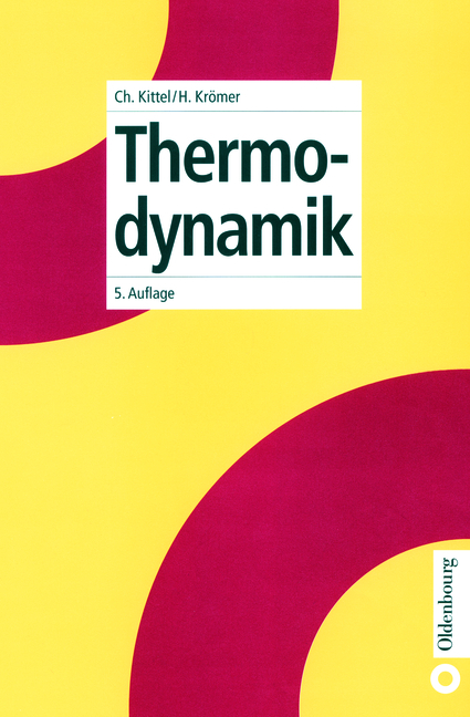 Thermodynamik - Charles Kittel, Herbert Kr&ouml;mer