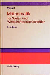 Mathematik f&uuml;r Sozial- und Wirtschaftswissenschaftler - Gerhard Marinell