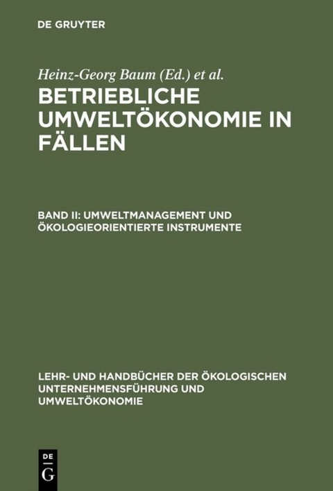 Umweltmanagement und &ouml;kologieorientierte Instrumente - 