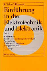Einführung in die Elektrotechnik und Elektronik