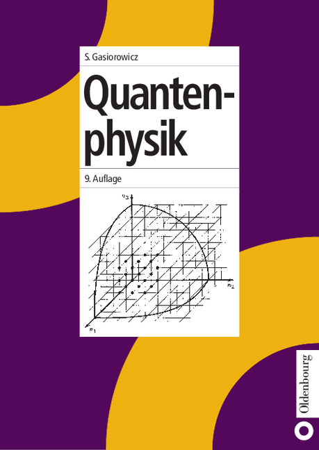 Quantenphysik - Stephen Gasiorowicz