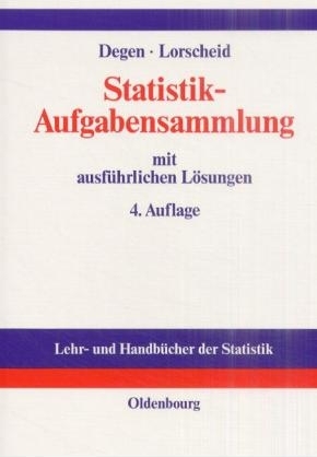 Statistik-Aufgabensammlung mit ausführlichen Lösungen