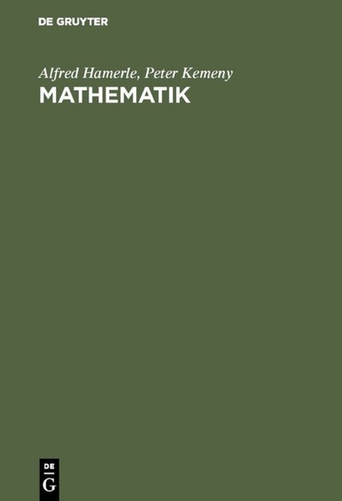 Mathematik - Alfred Hamerle, Peter Kemeny
