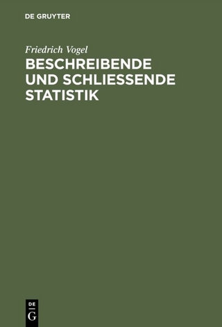 Beschreibende und schließende Statistik