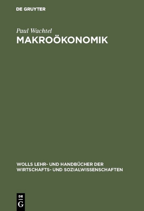 Makro&ouml;konomik - Paul Wachtel