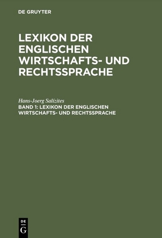 Lexikon der englischen Wirtschafts- und Rechtssprache / English-Deutsch