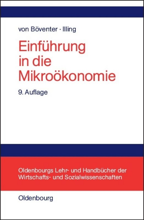 Einf&uuml;hrung in die Mikro&ouml;konomie - Edwin von B&ouml;venter, Gerhard Illing