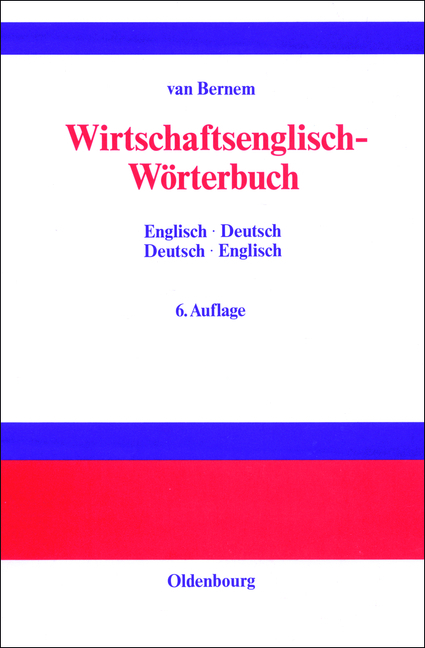 Wirtschaftsenglisch-W&ouml;rterbuch - Theodor van Bernem