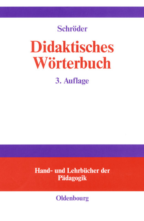 Didaktisches W&ouml;rterbuch - Hartwig Schr&ouml;der
