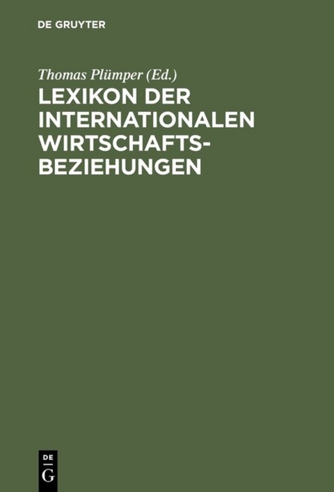 Lexikon der Internationalen Wirtschaftsbeziehungen - 