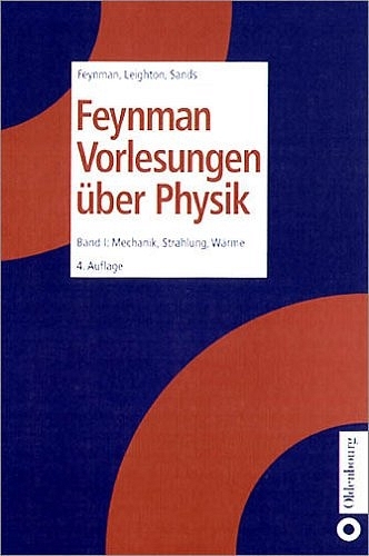 Feynman Vorlesungen über Physik - Richard P Feynman, Robert B Leighton, Matthew Sands