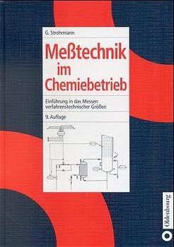 Messtechnik im Chemiebetrieb - G&uuml;nther Strohrmann