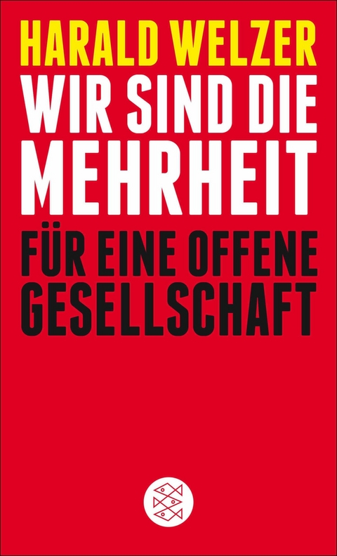 Wir sind die Mehrheit - Harald Welzer