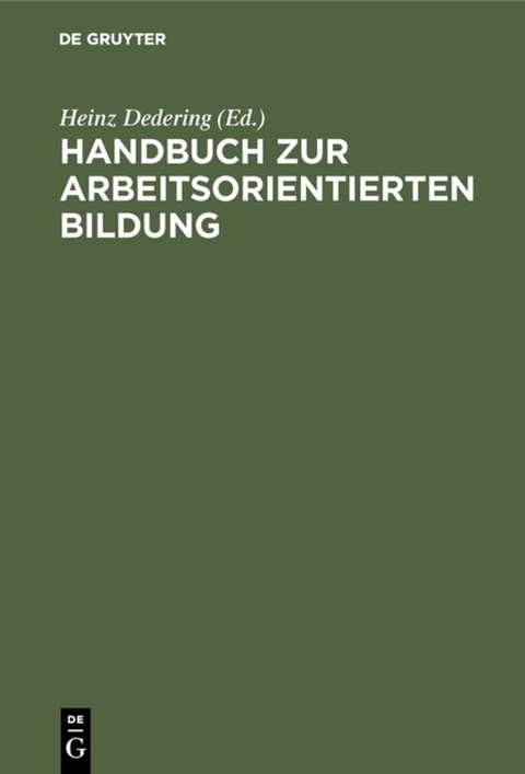 Handbuch zur arbeitsorientierten Bildung - 