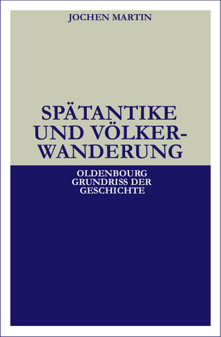 Spätantike und Völkerwanderung