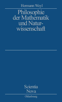 Philosophie der Mathematik und Naturwissenschaft