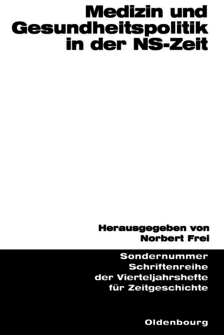 Medizin und Gesundheitspolitik in der NS-Zeit
