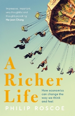 A Richer Life - Philip Roscoe