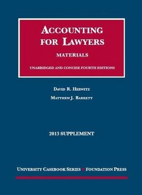 Accounting for Lawyers - Matthew J. Barrett, David R. Herwitz