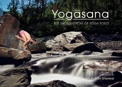 Yogasana - Yogrishi Ph.D. Vishvketu