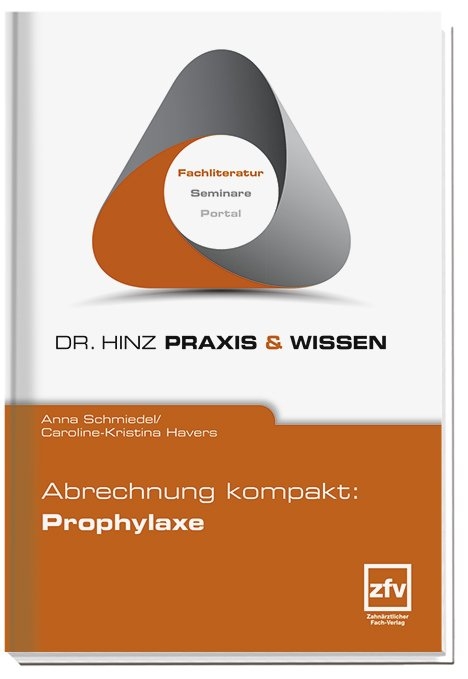 Abrechnung kompakt: Prophylaxe - Anna Schmiedel, Caroline-Kristina Havers