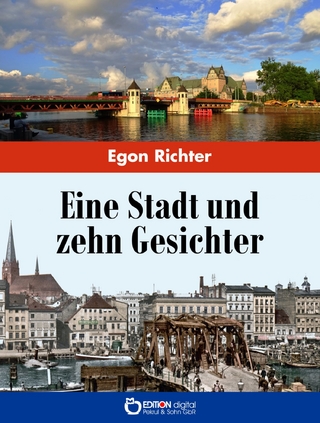 Eine Stadt und zehn Gesichter