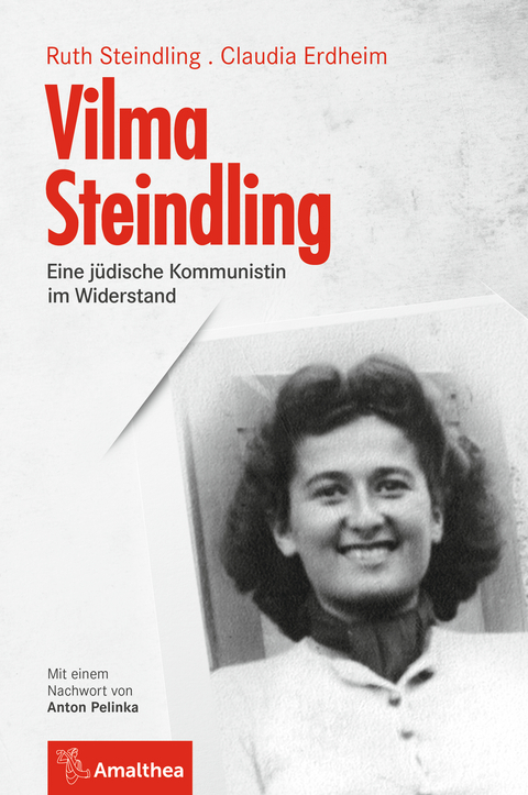 Vilma Steindling - Ruth Steindling, Claudia Erdheim