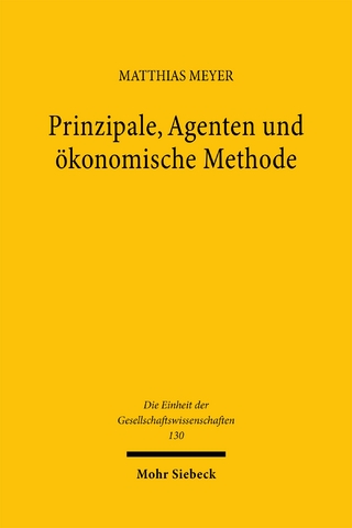 Prinzipale, Agenten und ökonomische Methode