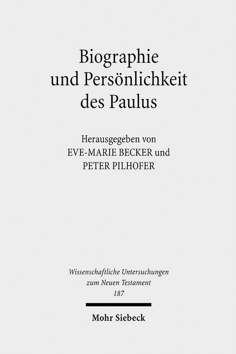 Biographie und Pers&ouml;nlichkeit des Paulus - 