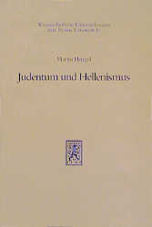 Judentum und Hellenismus - Martin Hengel