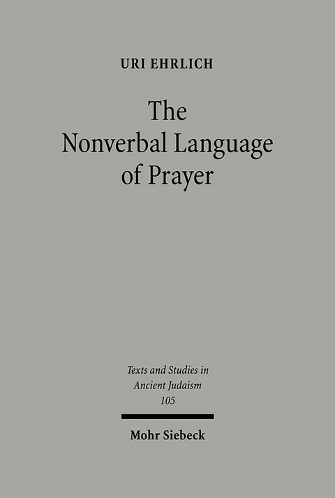 The Nonverbal Language of Prayer - Uri Ehrlich