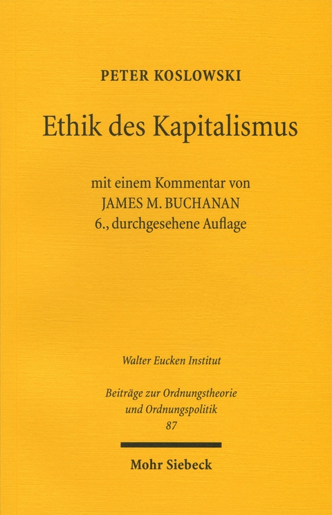 Ethik des Kapitalismus - Peter Koslowski