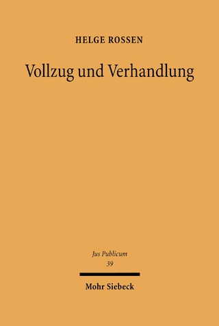Vollzug und Verhandlung
