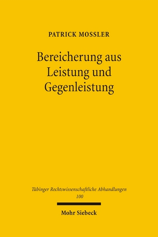 Bereicherung aus Leistung und Gegenleistung