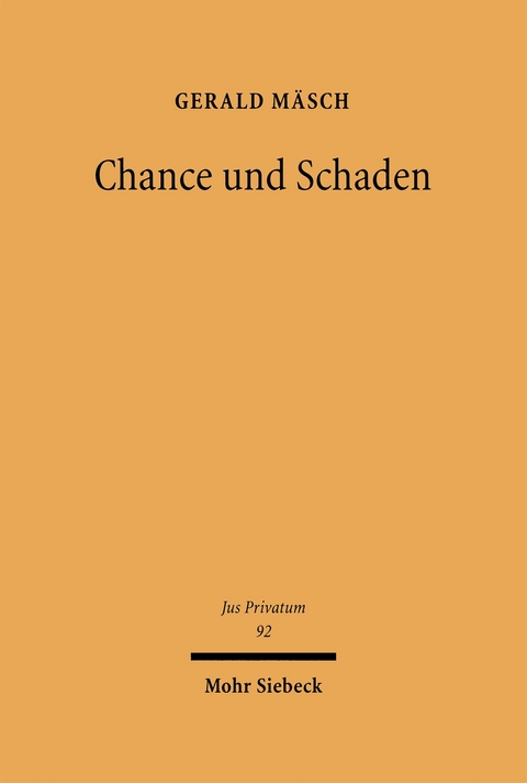 Chance und Schaden - Gerald M&auml;sch