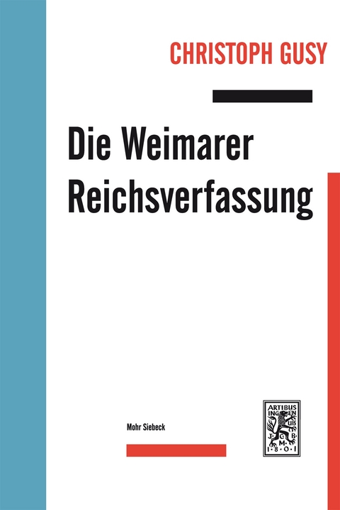 Die Weimarer Reichsverfassung - Christoph Gusy