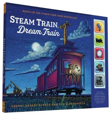 Steam Train  Dream Train Sound Book - Sherri Duskey Rinker, Sherri Duskey Rinker
