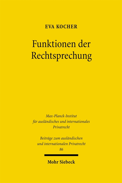 Funktionen der Rechtsprechung - Eva Kocher