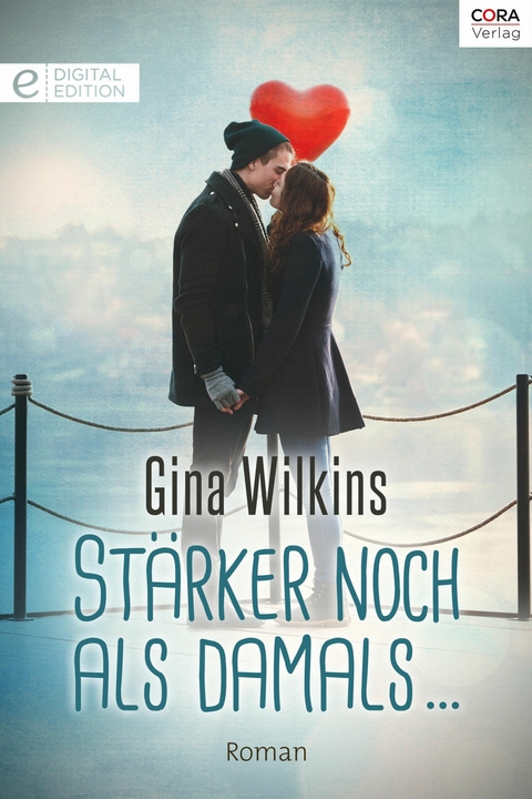 St&auml;rker noch als damals ... - Gina Wilkins
