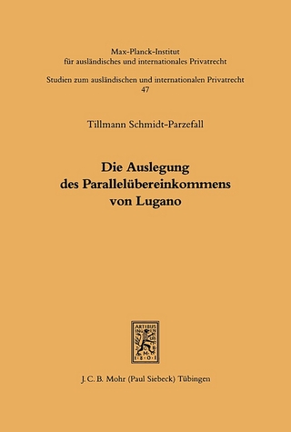 Die Auslegung des Parallelübereinkommens von Lugano