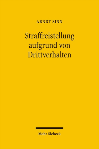 Straffreistellung aufgrund von Drittverhalten