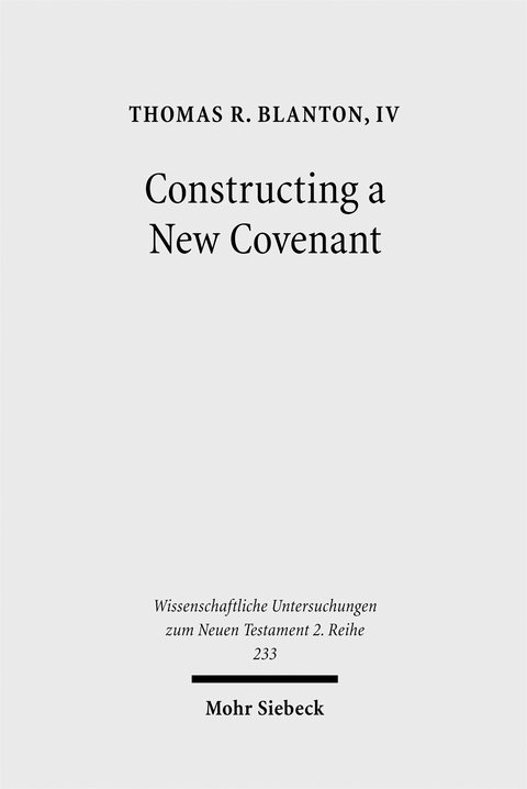 Constructing a New Covenant - Thomas R. Blanton IV